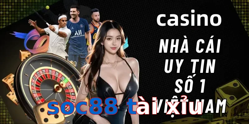 soc88 tài xỉu